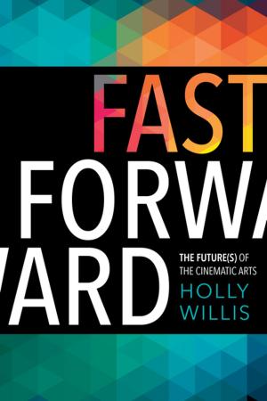 Cover of the book Fast Forward by Ben A. Minteer