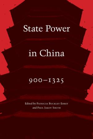 Cover of State Power in China, 900-1325