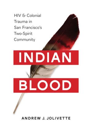 Cover of the book Indian Blood by Arthur R. Kruckeberg, Linda Chalker-Scott