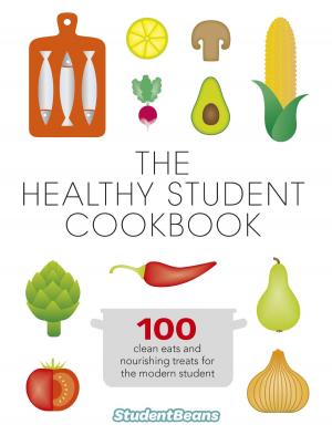Cover of the book The Healthy Student Cookbook by Andrew Pepper