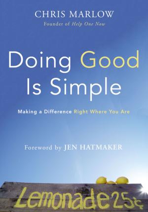 Cover of the book Doing Good Is Simple by Brian Fikkert, Russell Mask