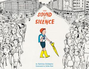 Cover of the book The Sound of Silence by Holly Hobbie