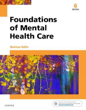 Cover of the book Foundations of Mental Health Care - E-Book by David J Patterson, PhD, Michael T. Smith, PhD