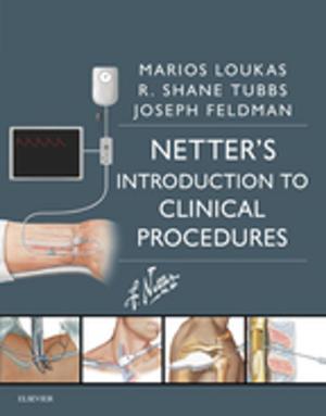 Cover of the book Netter’s Introduction to Clinical Procedures E-Book by Shlomo Melmed, MBChB, MACP, J. Larry Jameson, MD, PhD, Leslie J. De Groot, MD