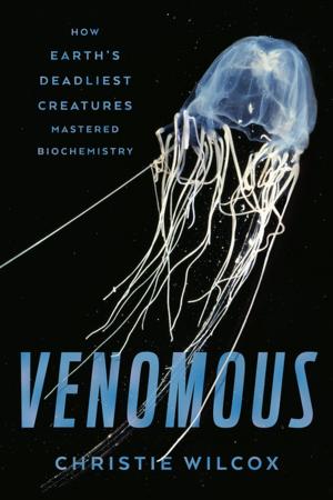Cover of the book Venomous by Joanna Hershon