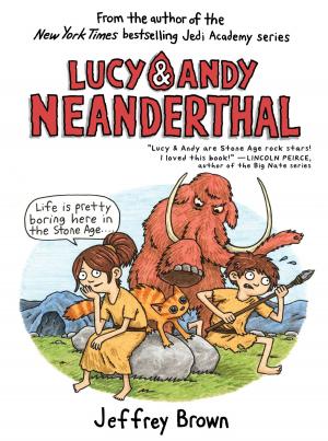 Cover of the book Lucy & Andy Neanderthal by Dean Vincent Carter