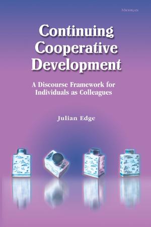 Cover of the book Continuing Cooperative Development by Lisa Melinda Keen, Suzanne Beth Goldberg