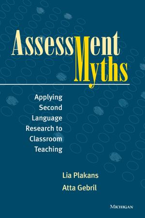 Cover of the book Assessment Myths by Vineeta Yadav, Bumba Mukherjee