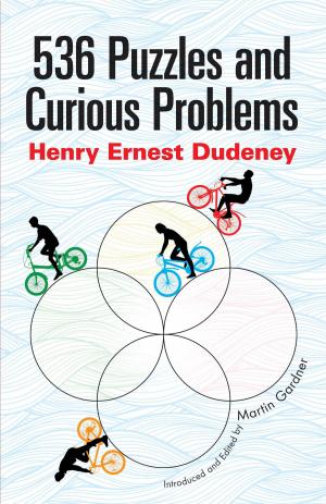 Cover of 536 Puzzles and Curious Problems