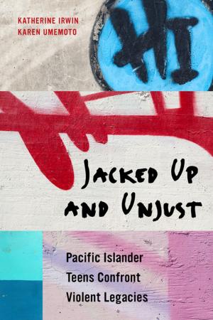 Cover of the book Jacked Up and Unjust by Fredrich Kahrl, David Roland-Holst