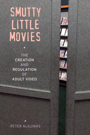 Cover of the book Smutty Little Movies by Dr. Tessa G. Diphoorn