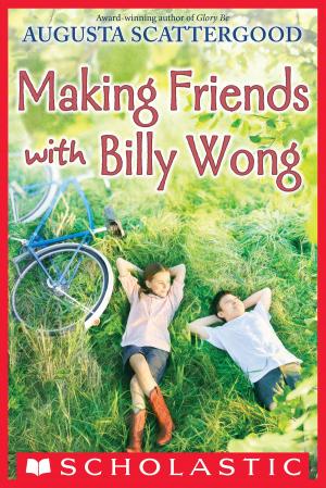 Cover of the book Making Friends with Billy Wong by Norman Bridwell