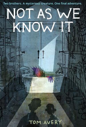 Cover of the book Not As We Know It by Amy Fellner Dominy