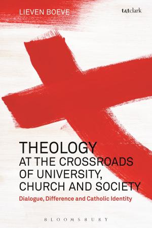 Book cover of Theology at the Crossroads of University, Church and Society