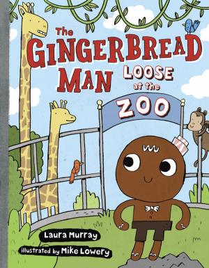 Cover of the book The Gingerbread Man Loose at The Zoo by Lily Myers