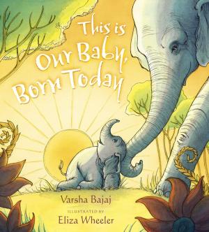 bigCover of the book This Is Our Baby, Born Today by 