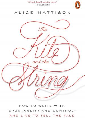 Cover of the book The Kite and the String by Stuart Scott, Larry Platt