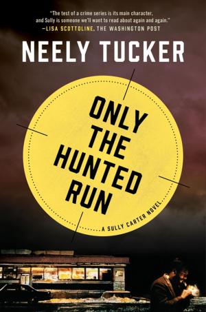 Cover of the book Only the Hunted Run by Joseph Mazur