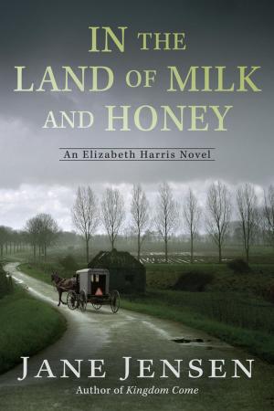 Cover of the book In the Land of Milk and Honey by Adeena Sussman