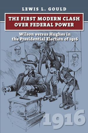 Book cover of The First Modern Clash over Federal Power