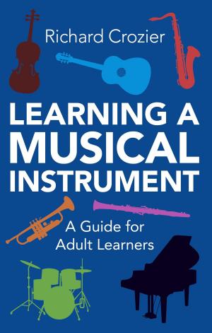 Cover of the book Learning a Musical Instrument by Jeff Nicholls