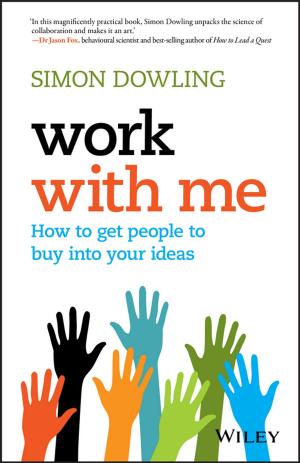 Cover of the book Work with Me by Seeds for Change Lancaster Co-operative ltd, Max Hertzberg, Rebecca Smith, Rhiannon Westphal