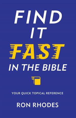 Cover of the book Find It Fast in the Bible by Tim LaHaye, Ed Hindson