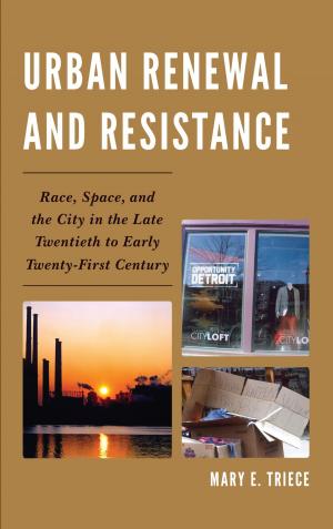 Cover of the book Urban Renewal and Resistance by Lauren Rosewarne