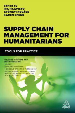 Cover of the book Supply Chain Management for Humanitarians by Patricia J Parsons
