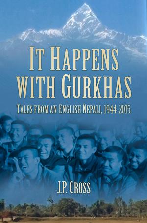 Cover of the book It Happens with Gurkhas by Ian Baxter