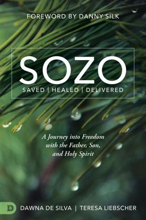 Cover of the book SOZO Saved Healed Delivered by Larry Sparks, James W. Goll, Tommy Tenney, John Kilpatrick, Don Nori Sr., Corey Russell, Banning Liebscher, Michael L. Brown, PhD, Bill Johnson