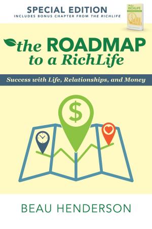Cover of the book The Roadmap to a RichLife by Napoleon Hill, Judith Williamson