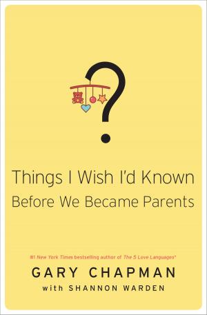 Book cover of Things I Wish I'd Known Before We Became Parents