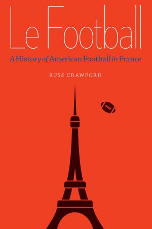 Cover of the book Le Football by Marc Hoover
