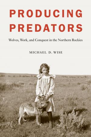 Cover of the book Producing Predators by Camille Roy