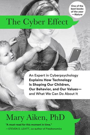 Cover of the book The Cyber Effect by Curtis Sittenfeld