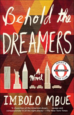 Cover of the book Behold the Dreamers (Oprah's Book Club) by Stephanie Barron