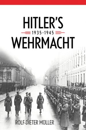 Cover of the book Hitler's Wehrmacht, 1935--1945 by James Bawden, Ron Miller
