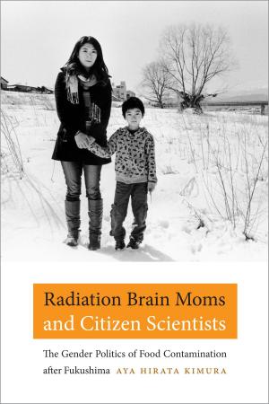 Book cover of Radiation Brain Moms and Citizen Scientists