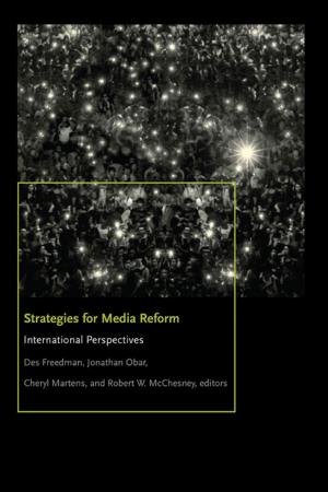 Cover of the book Strategies for Media Reform by Kiene Brillenburg Wurth