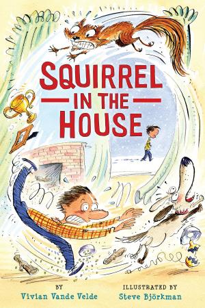 Cover of the book Squirrel in the House by Amy Gordon