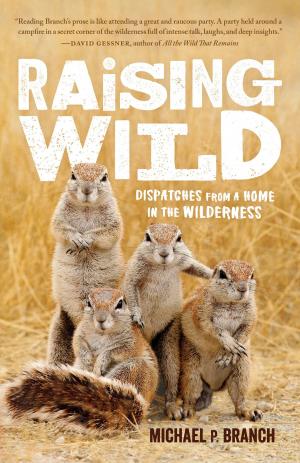 Cover of the book Raising Wild by Khenpo Tsultrim Gyamtso