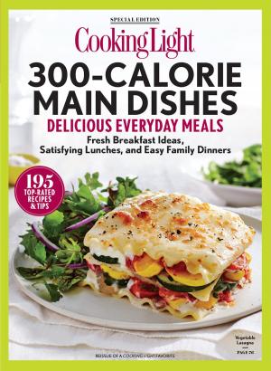 bigCover of the book COOKING LIGHT 300 Calorie Main Dishes by 