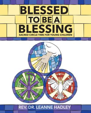 Cover of the book Blessed to be a Blessing by Henri J. M. Nouwen, John S. Mogabgab
