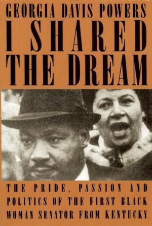 Cover of the book I Shared the Dream by Tanya Chalupa, William G. Palmini, Jr.