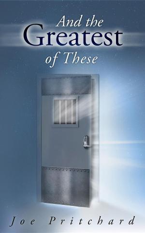 Cover of the book And the Greatest of These by Bonnie Lacy