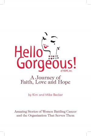Cover of the book Hello Gorgeous! by Monica Harper