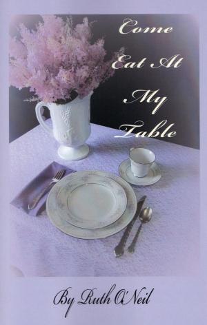 Cover of Come Eat at My Table