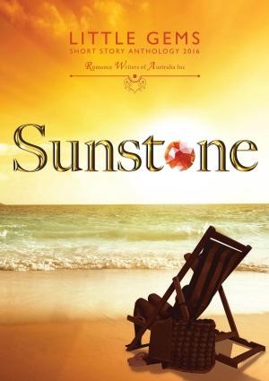 Cover of the book Sunstone: Little Gems 2016 RWA Short Story Anthology by V.K. Scott
