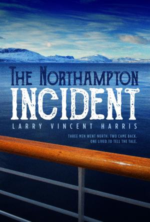 Book cover of The Northampton Incident